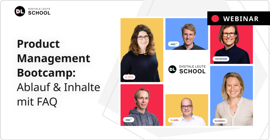 Banner für das Webinar von Digitale Leute School zum Product Management Bootcamp: Ablauf und Inhalte inklusive FAQ